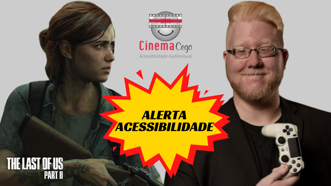 The Last of Us Parte II – Acessibilidade (Brasil)