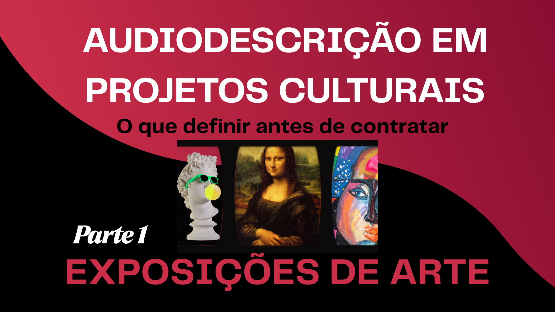 imagem com fotografia da cabeça de davi usando óculos escuros, o quadro da monalisa e uma pintura abstrata.